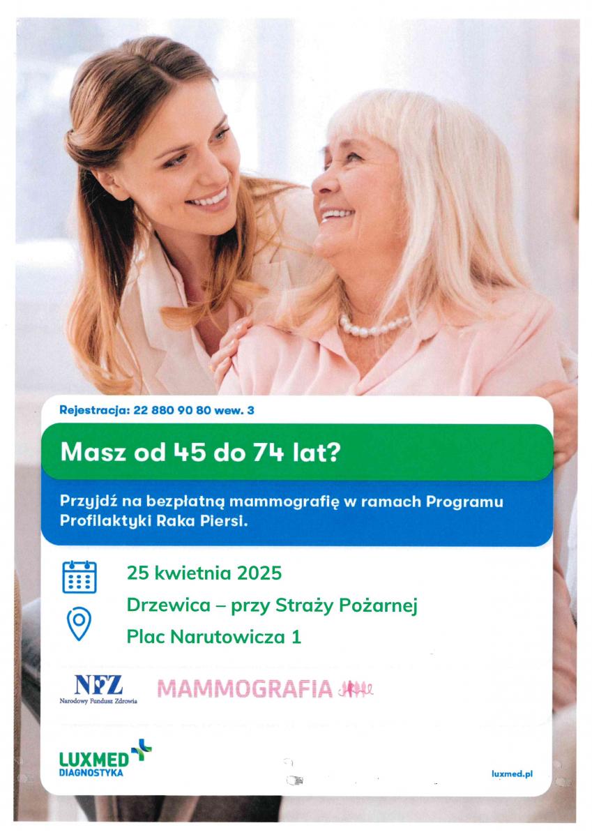 Bezpłatna mammografia drzewica 25 kwietnia od godziny 14 do 18.30
